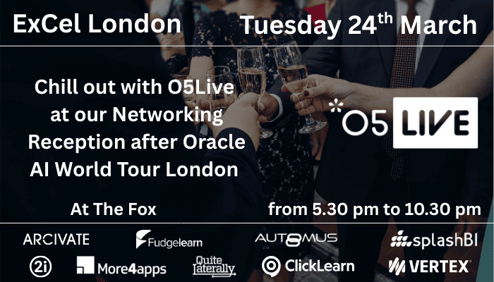 O5Live at our Relaxed Networking Reception after Oracle AI World Tour London